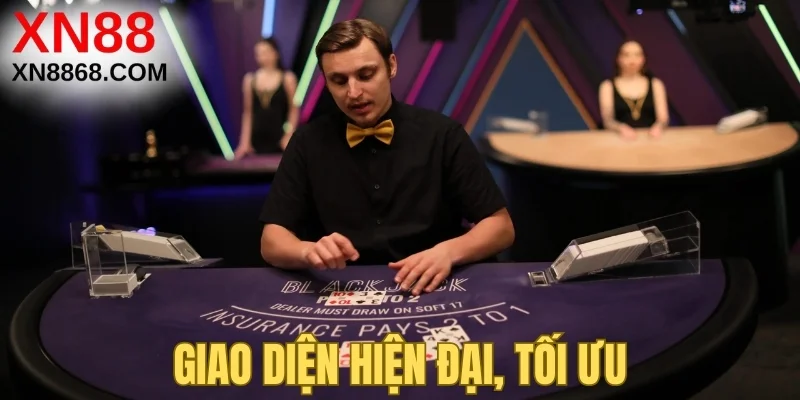 Giao diện hiện đại, tối ưu